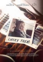 Watch Lucky Them Myflixer