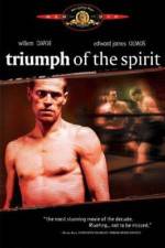 Watch Triumph of the Spirit Myflixer