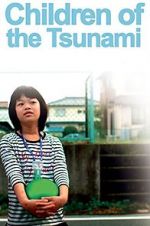 Watch Children of the Tsunami Myflixer