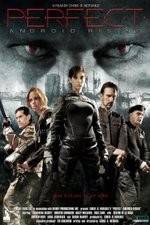 Watch Perfect: Android Rising Myflixer