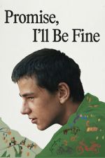 Watch Promise, I\'ll Be Fine Myflixer