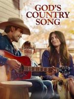 Watch God\'s Country Song Myflixer
