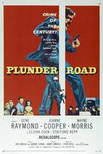 Watch Plunder Road Myflixer