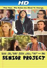 Watch Senior Project Myflixer
