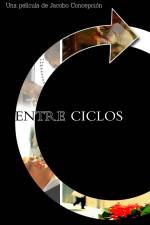 Watch Entre Ciclos Myflixer