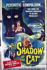 Watch Shadow of the Cat Myflixer