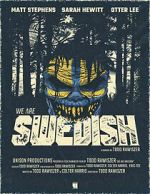 Watch We Are Swedish (Short 2024) Myflixer