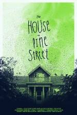 Watch The House on Pine Street Myflixer
