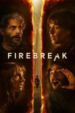 Watch Firebreak Myflixer
