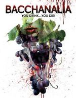 Watch Bacchanalia Myflixer