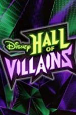 Watch Disney Hall of Villains Myflixer
