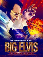 Watch Big Elvis the Pete Vallee Story Myflixer