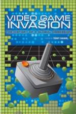 Watch Video Game Invasion The History of a Global Obsession Myflixer