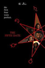 Watch The Fifth Date Myflixer