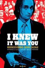 Watch I Knew It Was You Rediscovering John Cazale Myflixer