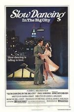 Watch Slow Dancing in the Big City Myflixer