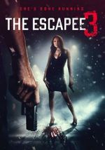 Watch The Escapee 3: The Final Escape Myflixer