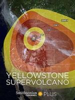Watch Yellowstone Supervolcano Myflixer