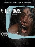 Watch After Dark Myflixer