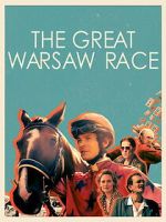 Watch The Great Warsaw Race Myflixer