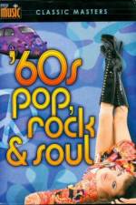 Watch My Music: '60s Pop, Rock & Soul Myflixer