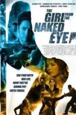Watch The Girl from the Naked Eye Myflixer