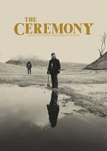 Watch The Ceremony Myflixer