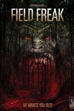 Watch Field Freak Myflixer