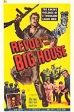 Watch Revolt in the Big House Myflixer