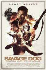 Watch Savage Dog Myflixer