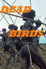 Watch Dead Birds Myflixer