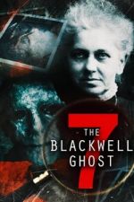 Watch The Blackwell Ghost 7 Myflixer