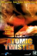 Watch Atomic Twister Myflixer
