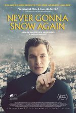 Watch Never Gonna Snow Again Myflixer