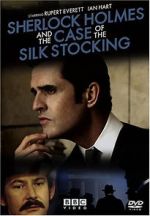 Watch Sherlock Holmes and the Case of the Silk Stocking Myflixer