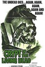 Watch Crypt of the Living Dead Myflixer