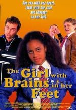 Watch The Girl with Brains in Her Feet Myflixer