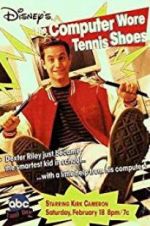 Watch The Computer Wore Tennis Shoes Myflixer