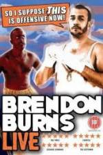 Watch Brendon Burns - So I Suppose This is Offensive Now Myflixer