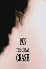 Watch 1929 The Great Crash Myflixer