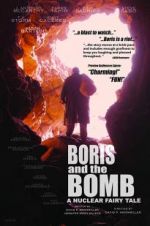 Watch Boris and the Bomb Myflixer