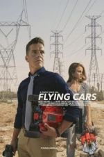 Watch Flying Cars Myflixer