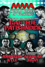 Watch World Series of Fighting 8: Gaethje vs. Patishnock Myflixer