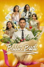 Watch Balas Budi Myflixer