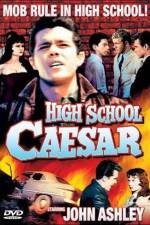 Watch High School Caesar Myflixer