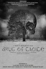 Watch Drug of Choice Myflixer