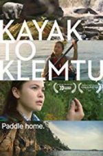 Watch Kayak to Klemtu Myflixer