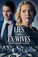 Watch Lies and Ex Wives: Secrets on Maple Street Myflixer