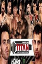 Watch Titan Fighting Championship 18 Myflixer