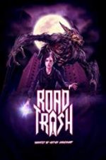 Watch Road Trash Myflixer